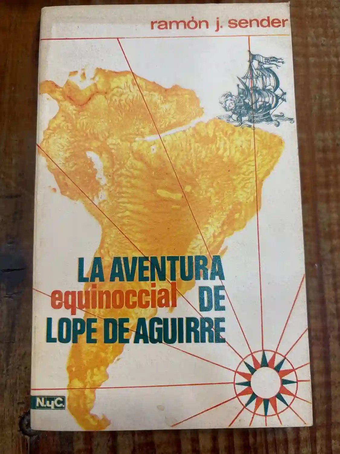 Aventura Equinocial de Lope de Aguirre.