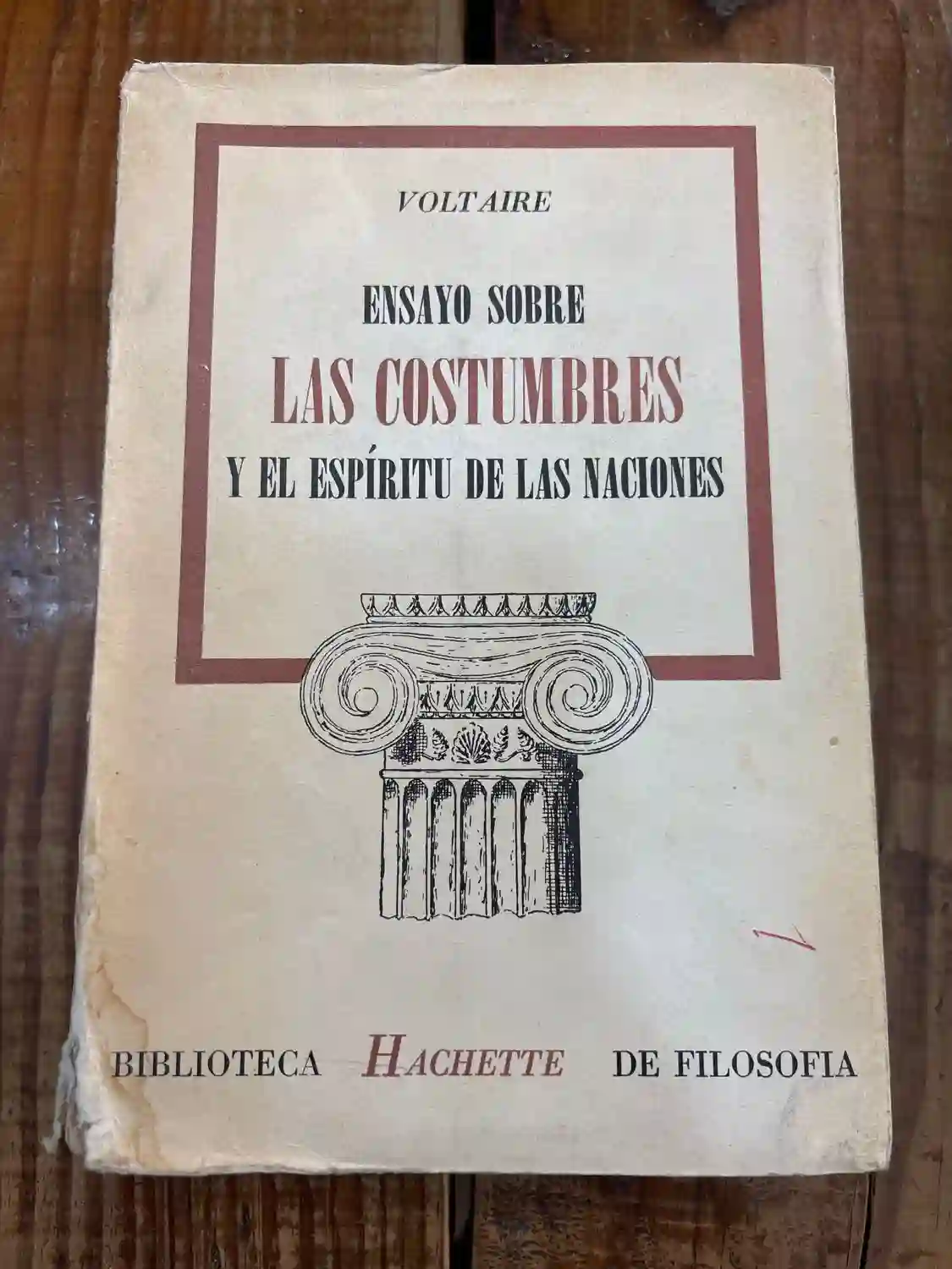 Ensayo sobre las costumbres y el espíritu de las naciones y sobre los principales hechos de la historia desde Carlomagno hasta Luis XIII