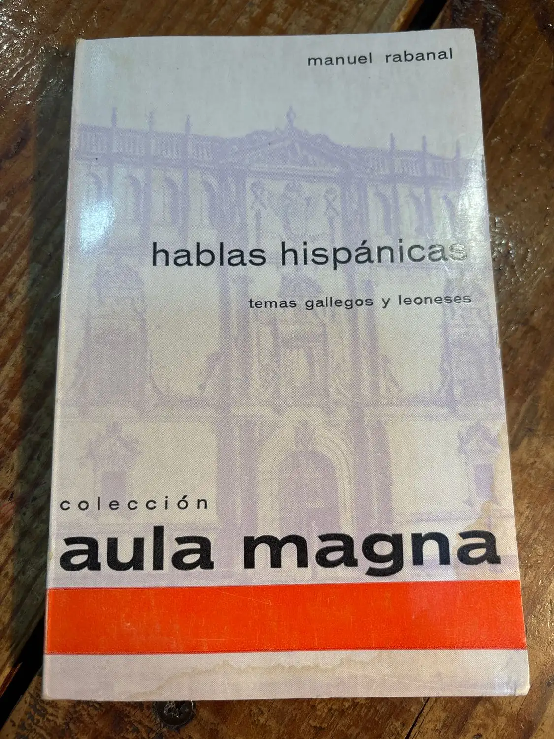Hablas Hispánicas Temas Gallegos y Leoneses TRS