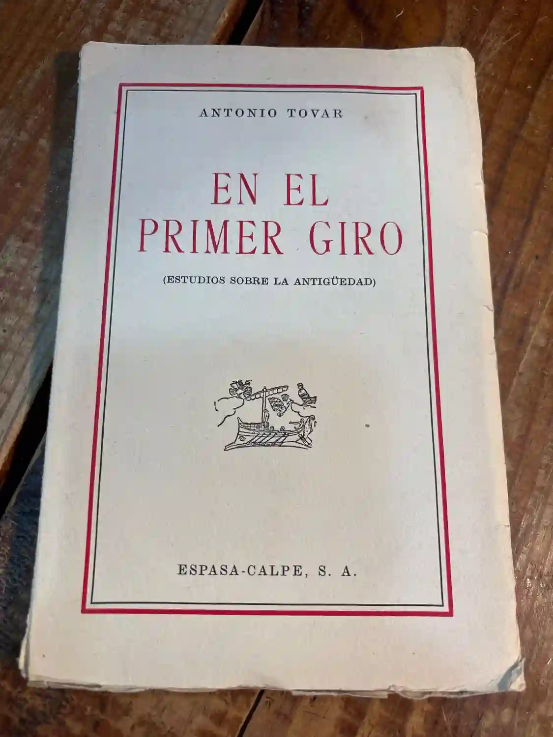 EN EL PRIMER GIRO (Estudios sobre la antigüedad)