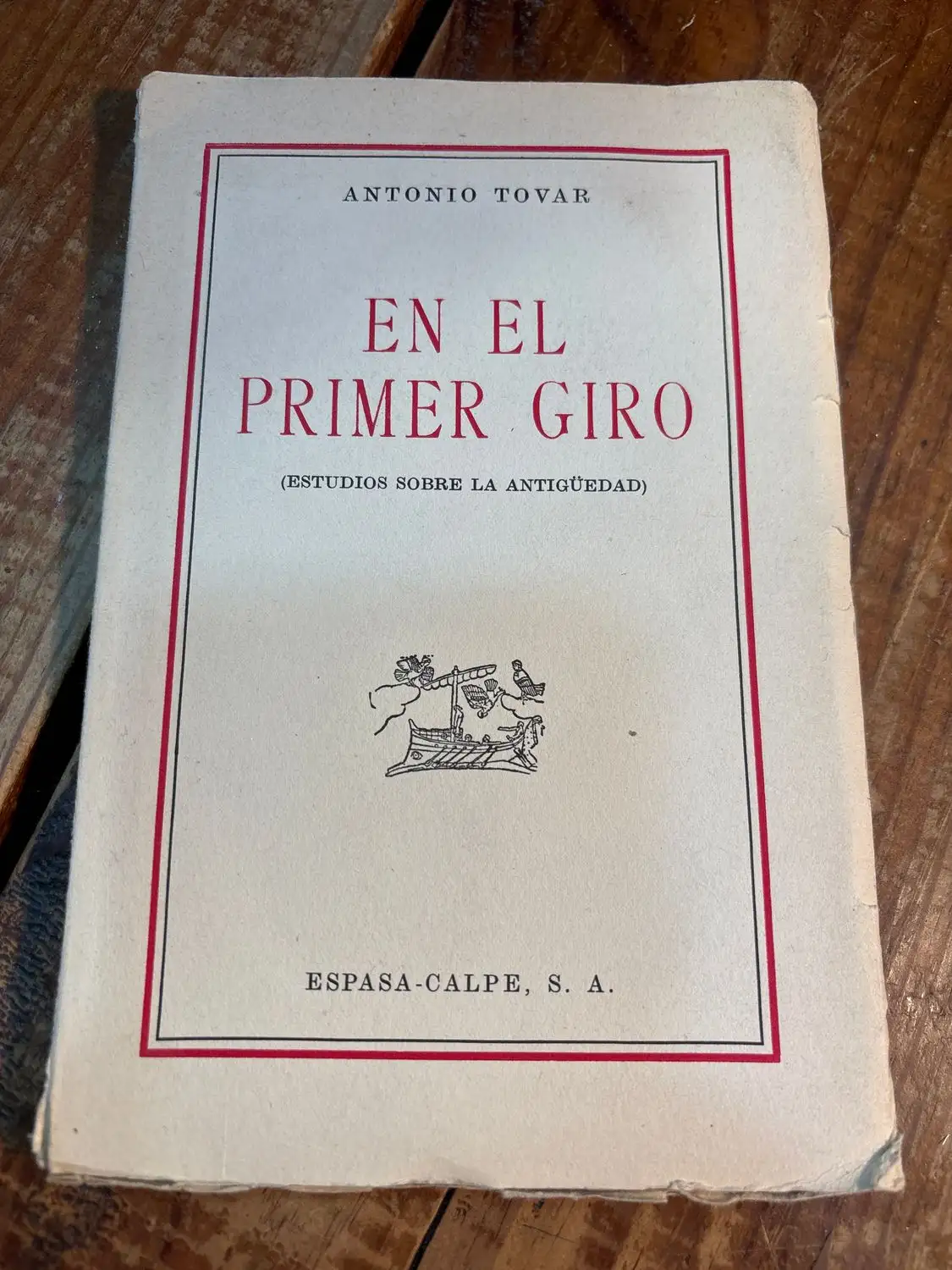 EN EL PRIMER GIRO (Estudios sobre la antigüedad)