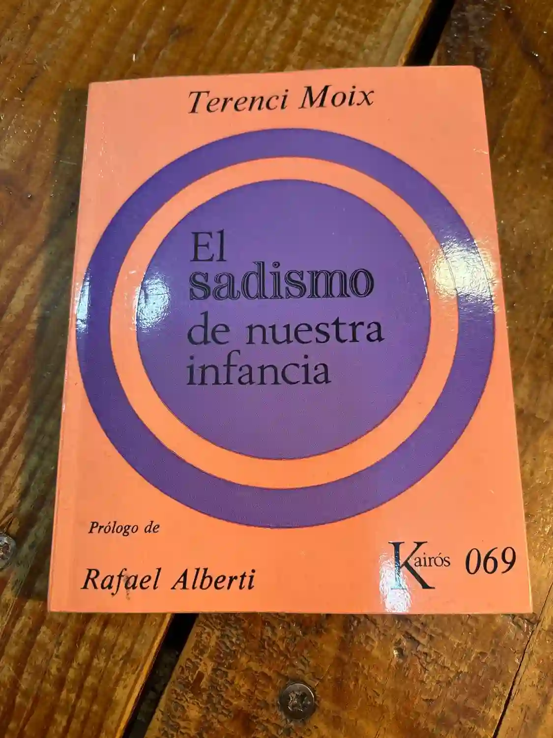 EL SADISMO DE NUESTRA INFANCIA. PROLOGO DE RAFAEL ALBERTI.